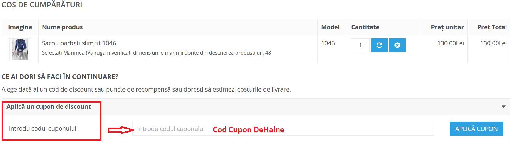 Cum sa folosesti un cupon de discount DeHaine
